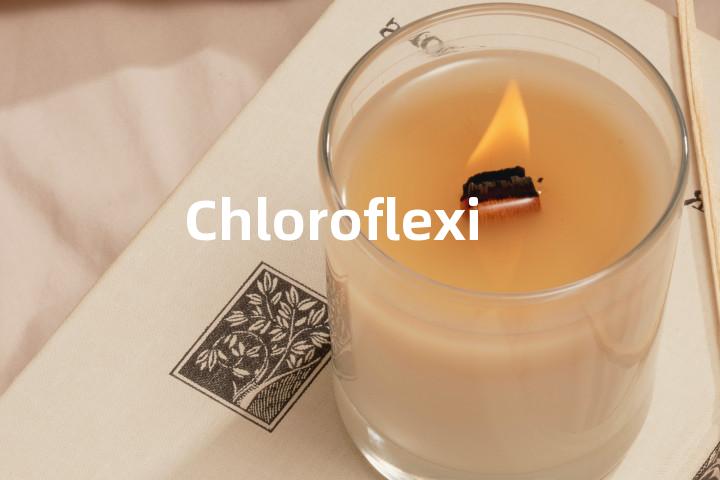 Chloroflexies