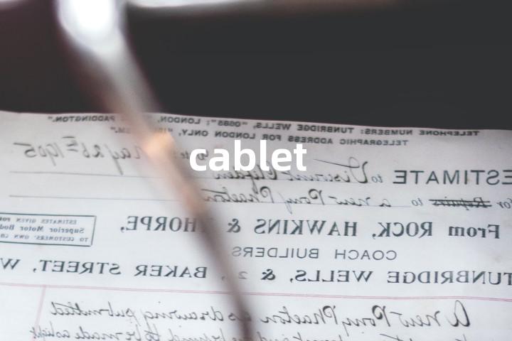 cablet