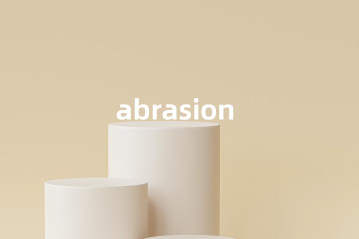 abrasion