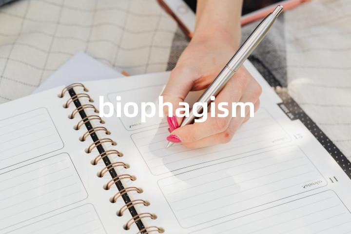 biophagism