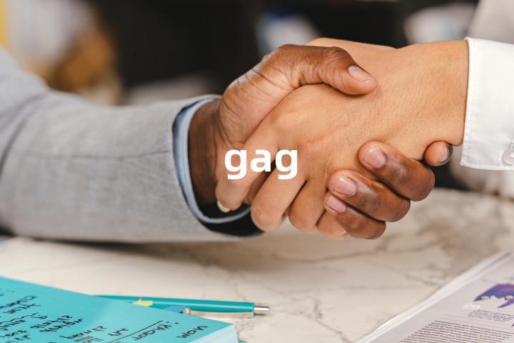 gag