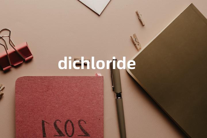 dichloride