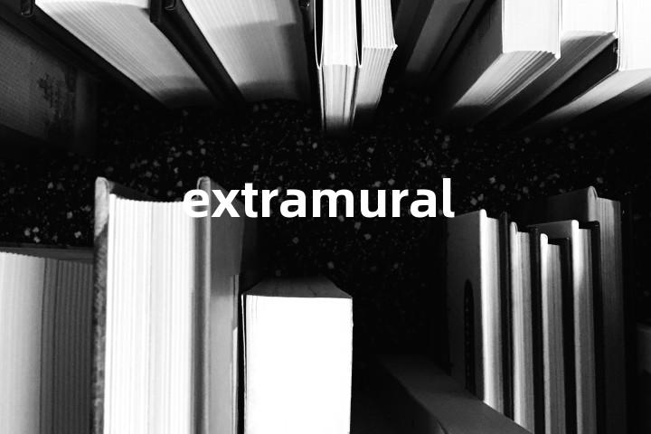 extramural