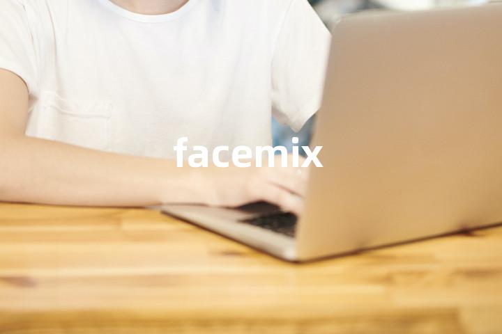 facemix