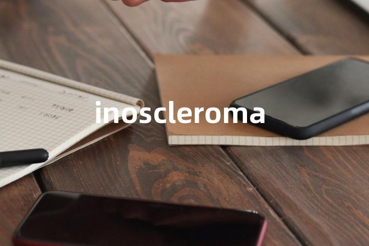 inoscleroma