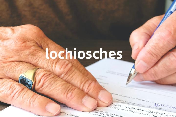 lochioschesis