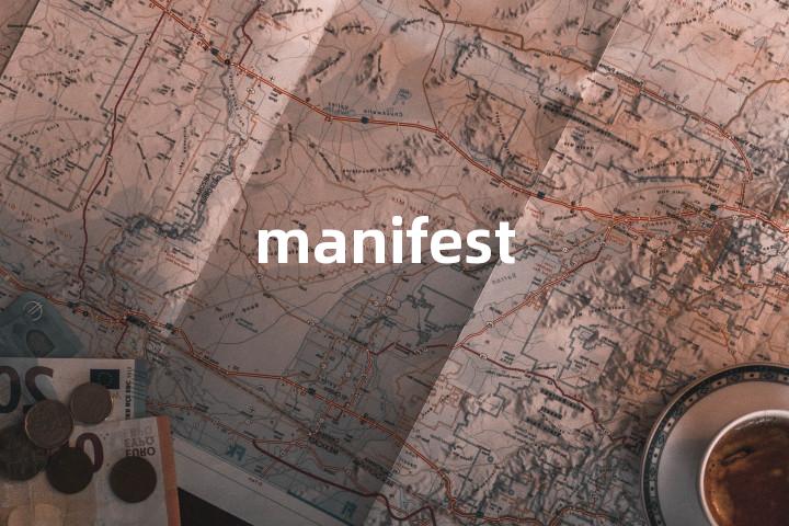 manifest
